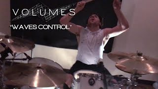 Waves Control - Volumes - (Studio Quality DRUM COVER) - Zach Ziomek