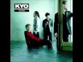 Kyo - Tout reste à faire