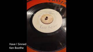 Have I Sinned-Ken Boothe