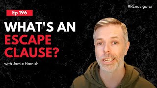 What's an Escape Clause? - Ep. 196