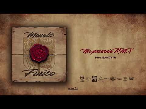 #15 MONOLIT - NIC PAZERNIE RMX // PROD. BANDYTA