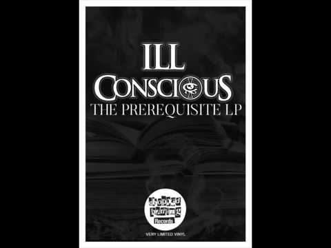 ILL CONSCIOUS/THE PREREQUISITE LP/LIMITED VINYL/CHOPPED HERRING RECORDS