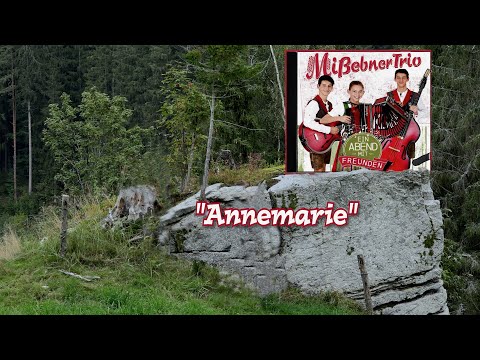Mißebner Trio - "Annemarie"