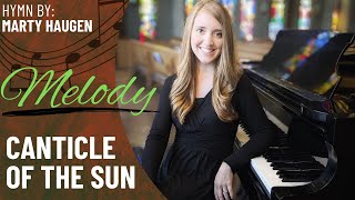 Canticle of the Sun (Melody)