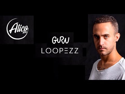 Loopezz | Inauguación Guru Dance Club | Atico Live