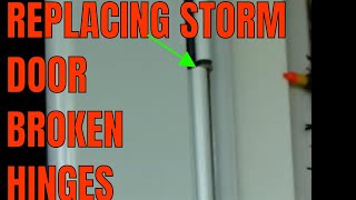 Andersen 4000 Series Storm Door - How To Replace Broken Hinges (Z-Bar