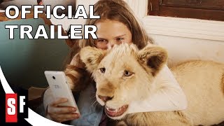 Mia And The White Lion (2019) - Official Trailer (HD)