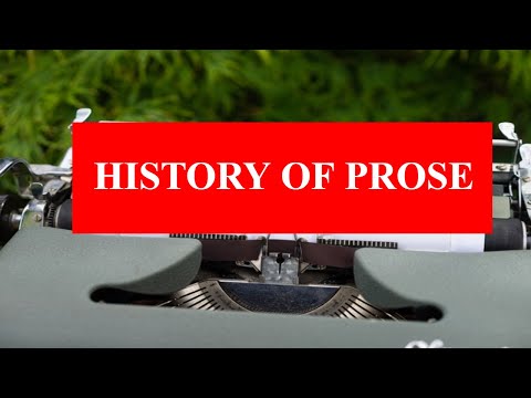 HISTORY OF PROSE