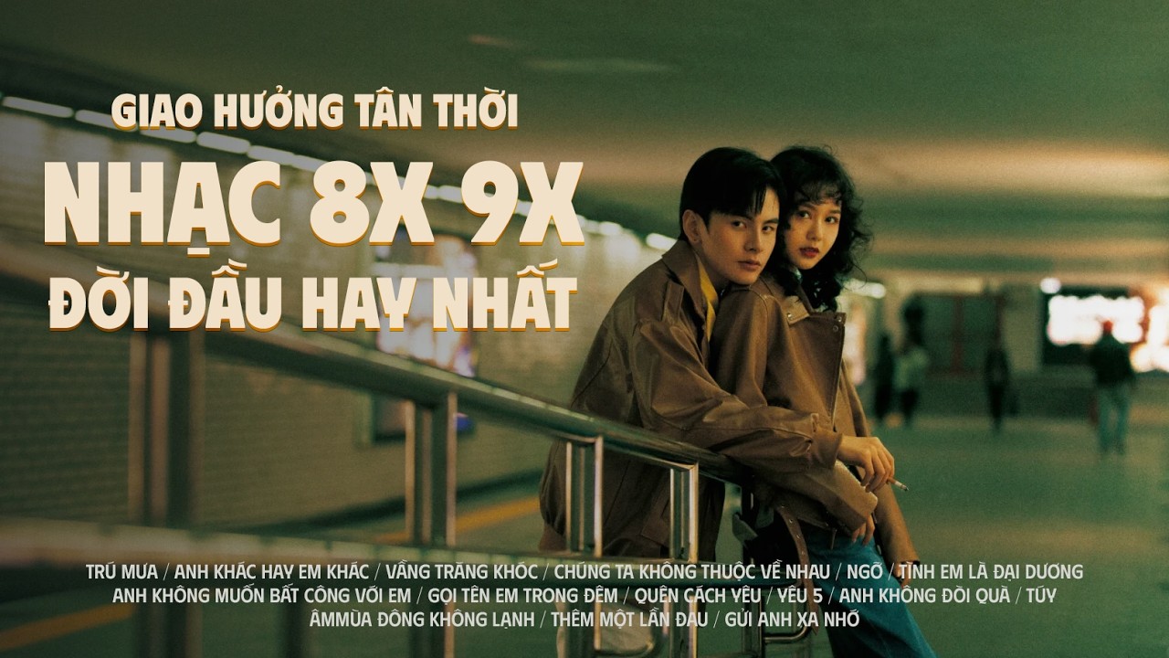 Nhạc 8x 9x Đời Đầu Hay Nhất | Giao Hưởng Tân Thời | Hoài Niệm Thanh Xuân