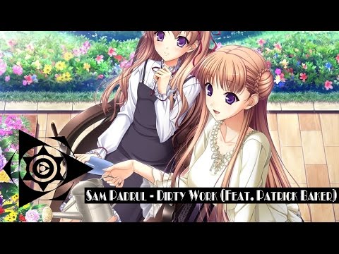 [Sam Padrul]-Dirty Work (Feat. Patrick Baker)