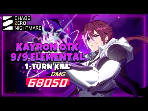KAYRON OTK 1-TURN KILL 9/9 NEBULA DISTORTION | CHAOS ZERO NIGHTMARE