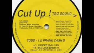 Todd-1 & Frank Cash D - Casper (The Friendly Rapper) (Cut Up! 1986)
