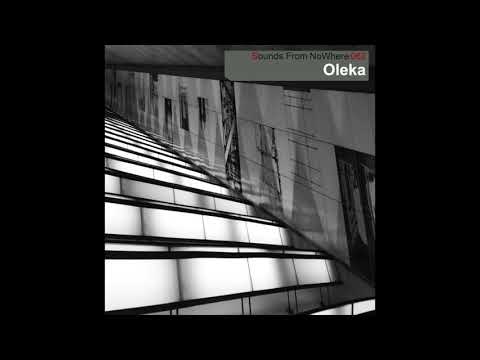 Sounds From NoWhere Podcast #062 - Olēka