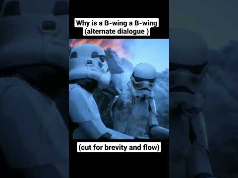 Why is a B wing a B wing? (alternate dialogue ) #unrealengine #starwars #stormtrooper #comedy