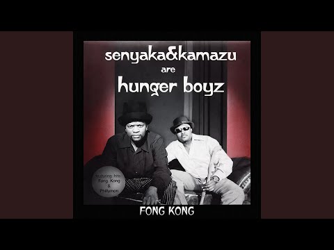 Hunger Boyz - Fong Kong