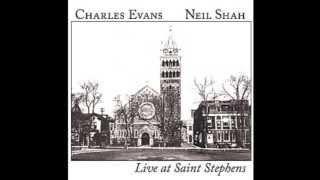 Charles Evans Baritone Saxophone, Neil Shah piano