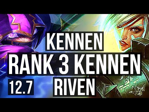 KENNEN vs RIVEN (TOP) | Rank 3 Kennen, 5/0/1 | KR Challenger | 12.7