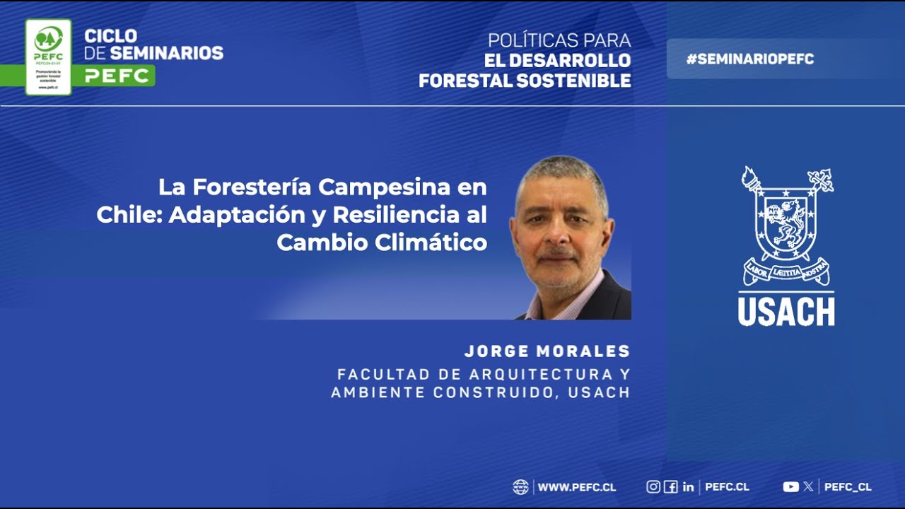Charla Jorge Morales, Seminario PEFC Chile, Agosto 2025