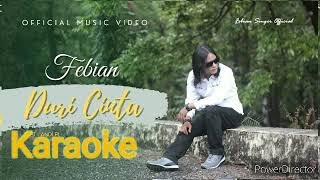 Download lagu Karaoke - Febian - Duri Cinta Terbaru 2021 mp3