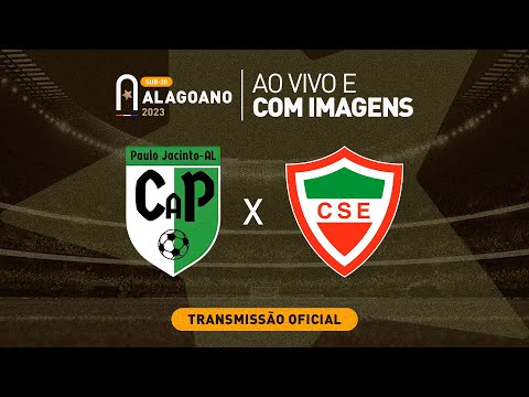 CAP Paulo Jacinto x CSE - ALAGOANO SUB 20 - 1ª FASE