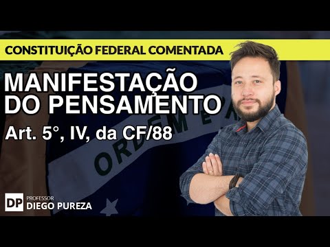 Expression of Thought - Art. 5, section IV, of the CF/88