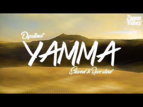 DYSTINCT - YAMA (𝙨𝙡𝙤𝙬𝙚𝙙 + 𝙧𝙚𝙫𝙚𝙧𝙗)