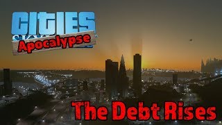$10,000,000 IN DEBT - Cities: Apocalypse #2