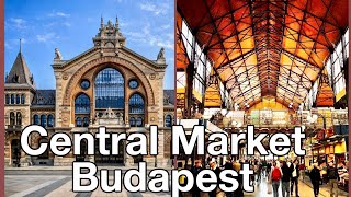 CENTRAL MARKET HALL BUDAPEST, HUNGARY # WALKING TOUR 