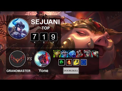 Top Sejuani vs Yone - LOL EUW Grandmaster Season 12 Patch 12.2