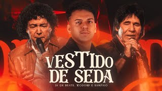 MEGAFUNK Modão - Vestido de Seda (TEODORO E SAMPAIO, DJ GR BEATS) 