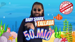 SEBO Tallava - Baby Shark Tallava  prod by Edin Gu