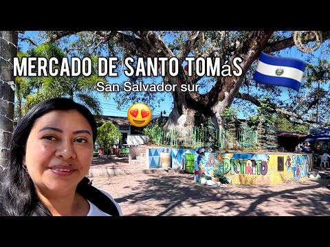 VISITE EL MERCADO DE SANTO TOMÁS en SAN Salvador Sur 