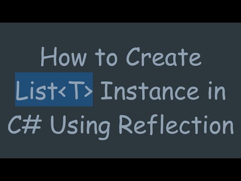 How to Create List T  Instance in C# Using Reflection