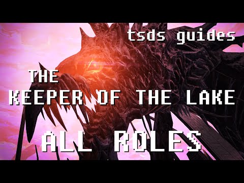 [OUTDATED] FFXIV Shadowbringers Keeper of the Lake Guide for All Roles