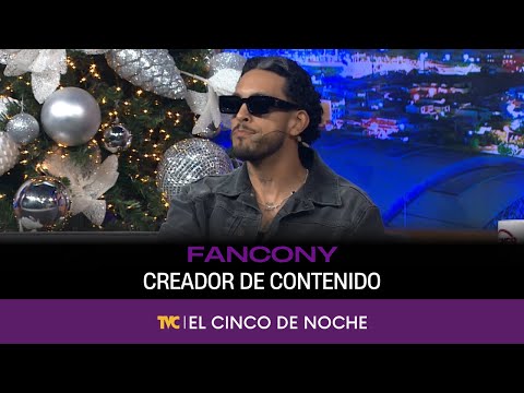 El Cinco de Noche - Con Fancony, creador de contenido