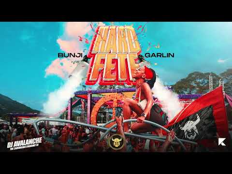 Bunji Garlin - Hard Fete | Soca 2023