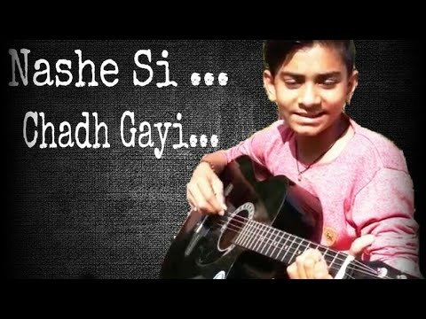 Nashe Si Chad Gayi Guitar With Play.....