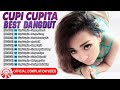 Cupi Cupita Best Dangdut Official Compilation Video HD