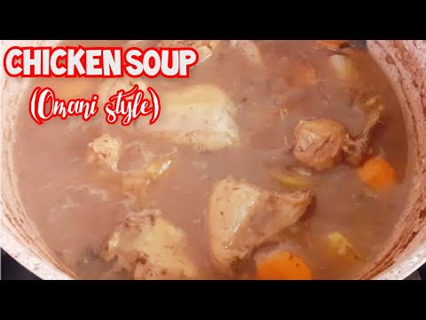 Chicken soup omani style #ChickenSoup #ChickenSoupRecipeOmaniStyle #ChickenSoupOmaniStyle