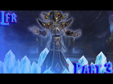 Sanctum of Domination  - Surviving LFR 3rd Wing - Kel'Thuzad Again and Again