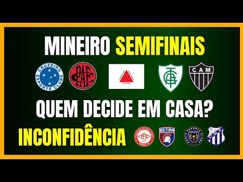 MINEIRO 2026 | SEMIFINAIS DEFINIDAS | TROFÉU INCONFIDÊNCIA | REBAIXADOS