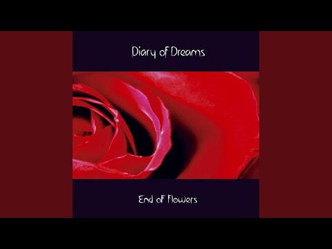 End Of Flowers - Diary Of Dreams
