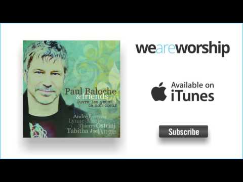 Paul Baloche - Offrande