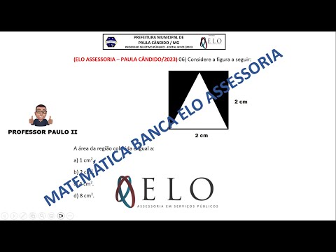 Questão N06 Concurso Paula Cândido MG 2023   Banca Elo Assessoria