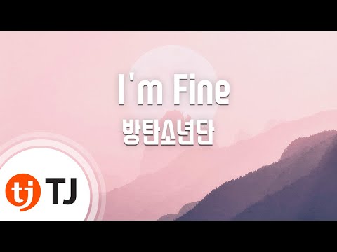 [TJ노래방] I'm Fine - 방탄소년단(BTS) / TJ Karaoke