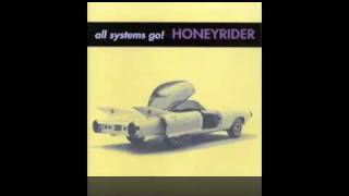 Honeyrider - Summer's Almost Gone