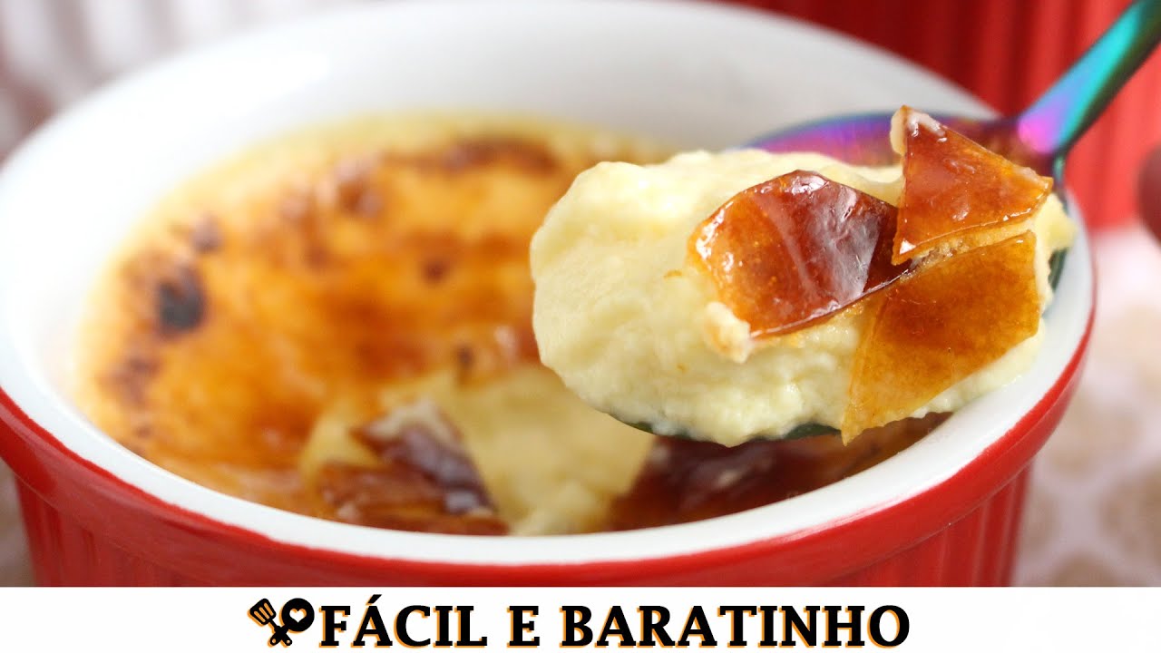 CRÈME BRÛLÉE FÁCIL E ACESSÍVEL - RECEITAS QUE AMO
