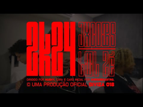 Jxcobs x Lil Zé - 2K24【MV】