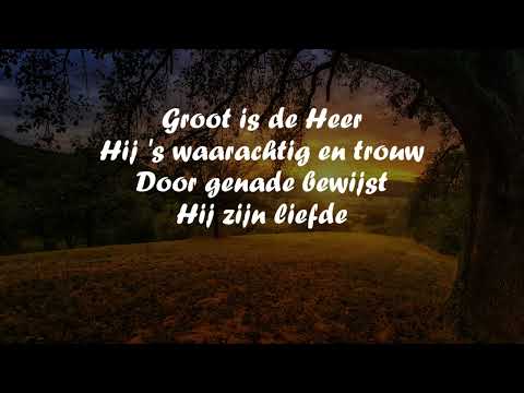 Opwekking met tekst 267 Groot is de Heer