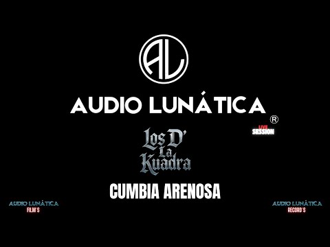 CUMBIA ARENOSA   LOS DE LA KUADRA LIVE SESSION 2025